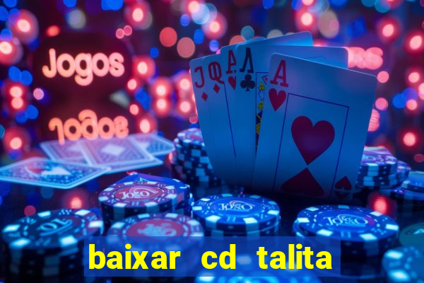 baixar cd talita santos vida vazia